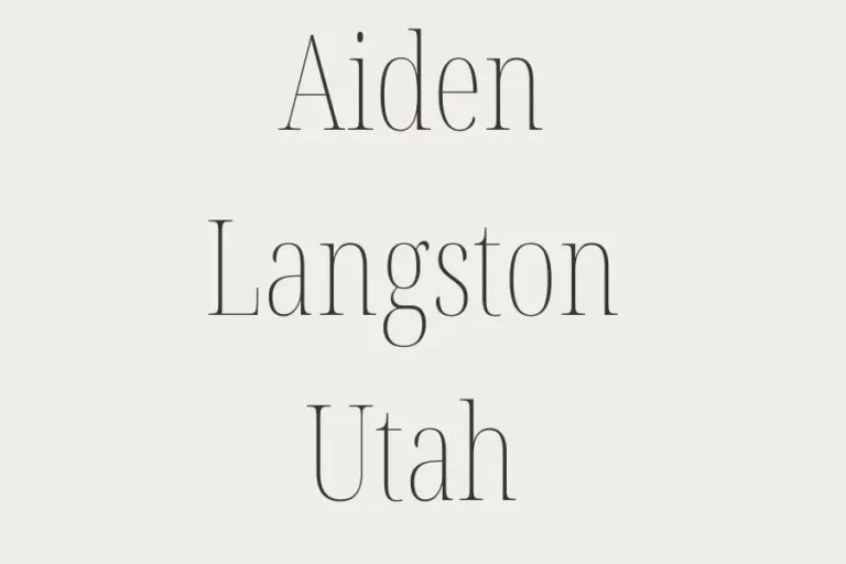 Aiden Langston Utah