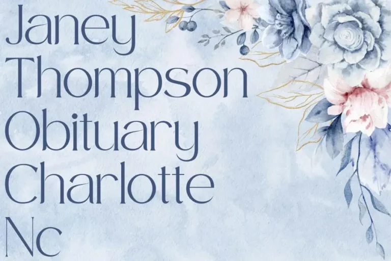 Janey Thompson Obituary Charlotte Nc